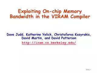 Exploiting On-chip Memory Bandwidth in the VIRAM Compiler