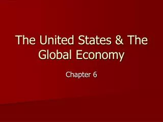 the united states the global economy