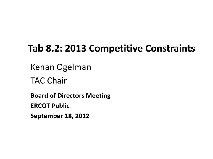 tab 8 2 2013 competitive constraints