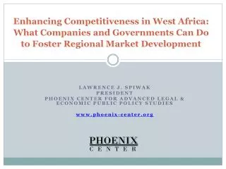 Enhancing Competitiveness in West Africa: What Companies and Governments Can Do to Foster Regional Market Development