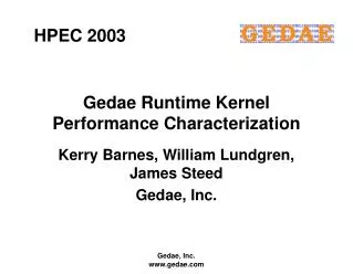 Gedae Runtime Kernel Performance Characterization