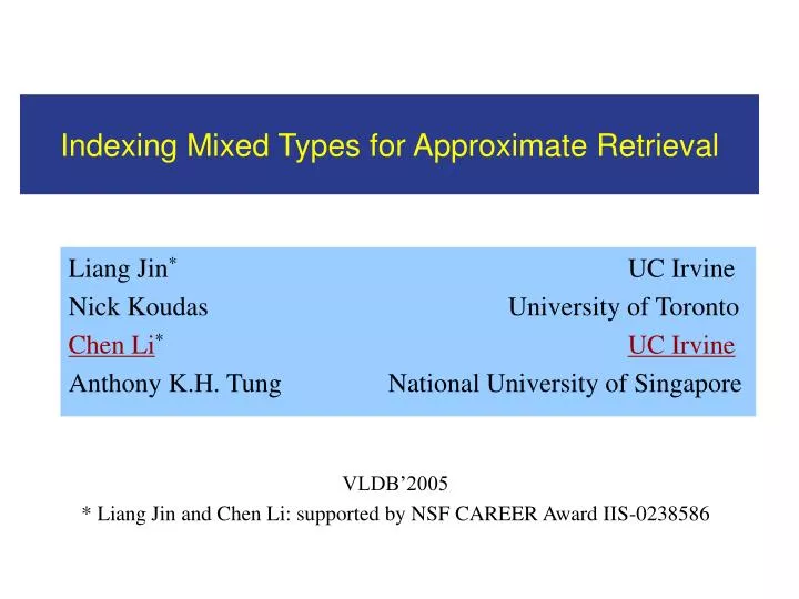 indexing mixed types for approximate retrieval