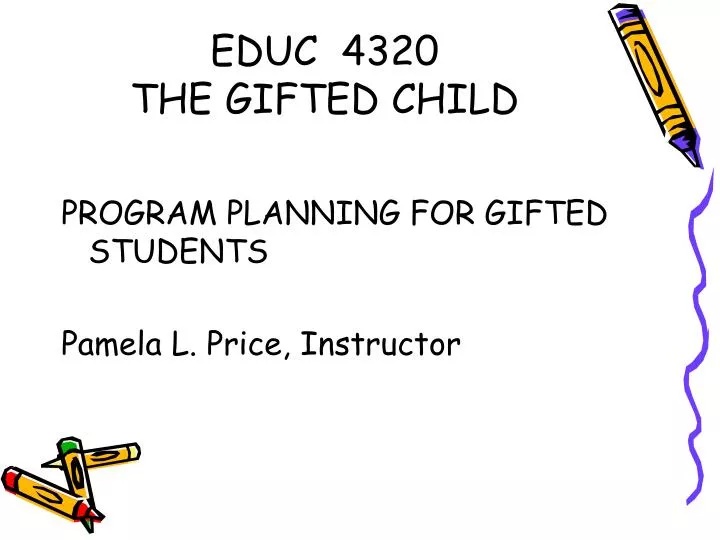 educ 4320 the gifted child