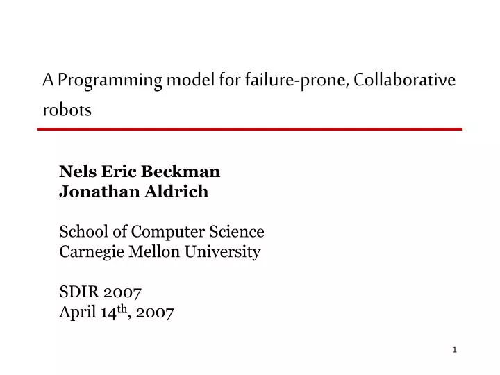a programming model for failure prone collaborative robots