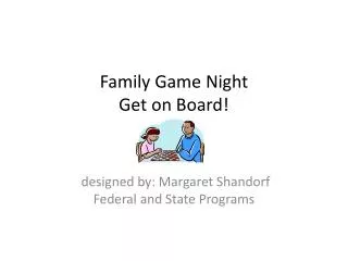 Family Game Night Get on Board!