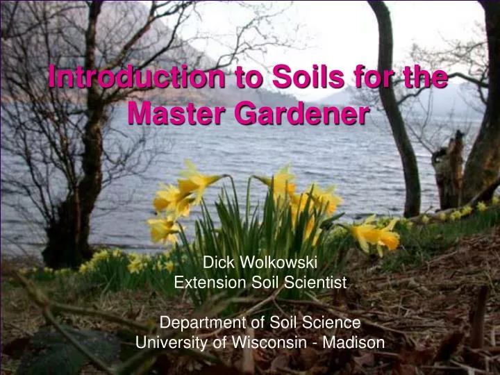 introduction to soils for the master gardener