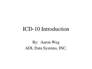 ICD-10 Introduction