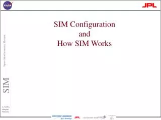 SIM Configuration and How SIM Works