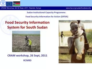 Sudan Institutional Capacity Programme: Food Security Information for Action (SIFSIA)