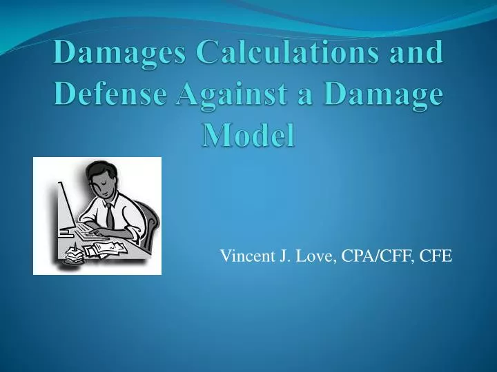 damages calculations and defense against a damage model