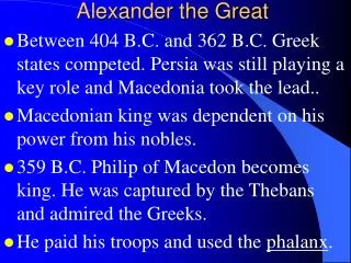 Alexander the Great