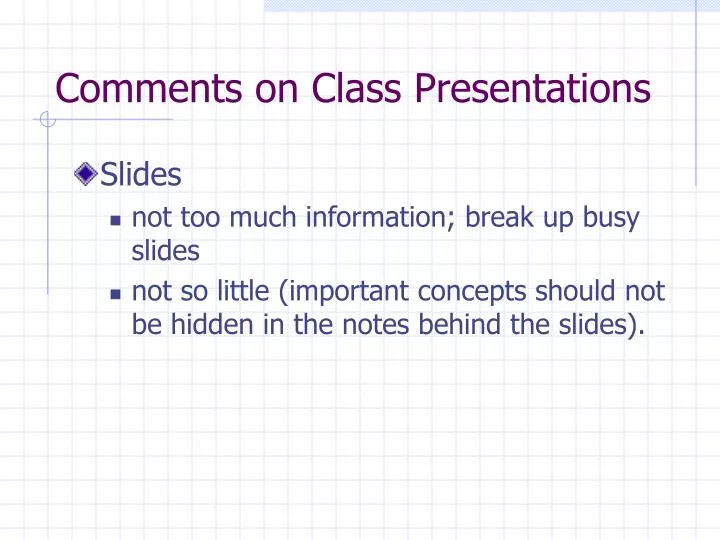 comments on class presentations