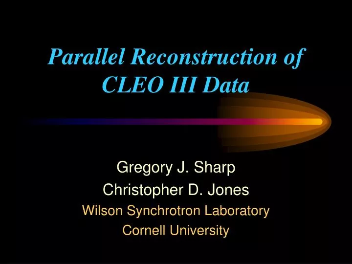parallel reconstruction of cleo iii data