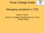 Trinity College Dublin - slide 1
