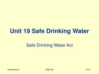 Unit 19 Safe Drinking Water