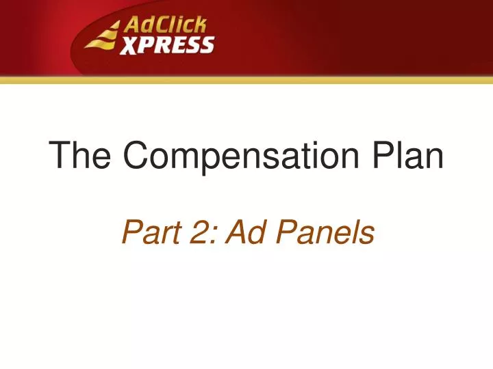 the compensation plan
