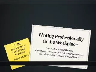 Writing Professionally in the Workplace