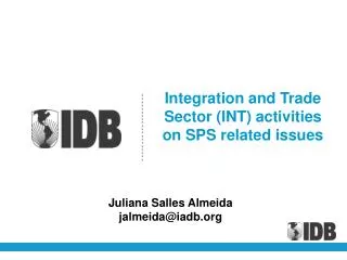 Integration and Trade Sector (INT) activities on SPS related issues