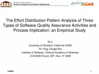 The Effort Distribution Pattern Analysis of Three Types of Software Quality Assurance Activities and Process Implication