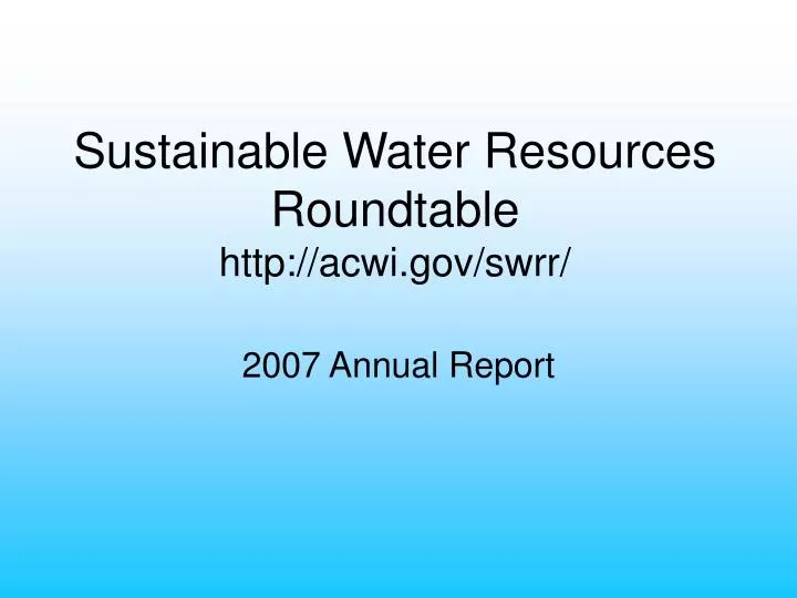 sustainable water resources roundtable http acwi gov swrr