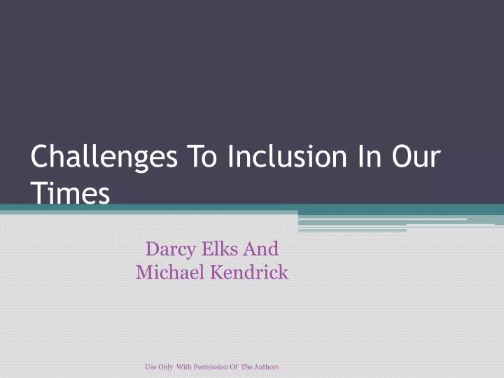 challenges to inclusion in our times