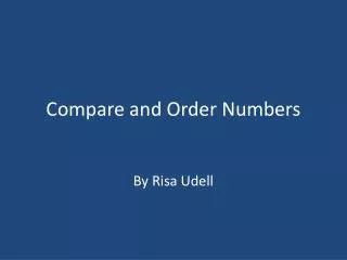 Compare and Order Numbers