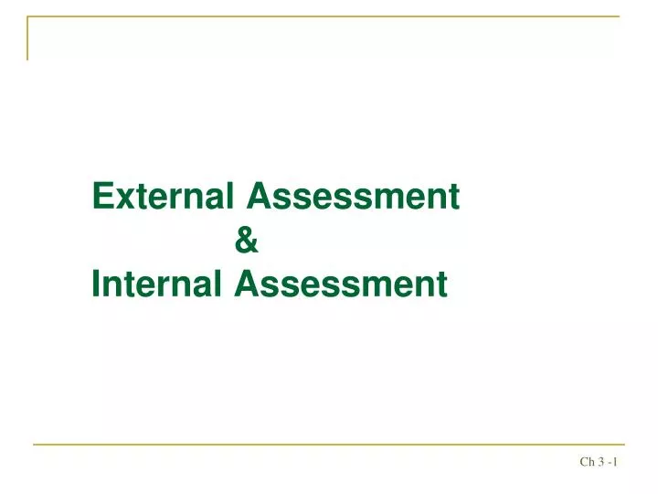 external assessment internal assessment