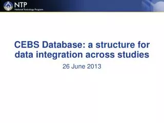 CEBS Database: a structure for data integration across studies