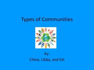 Types of Communities