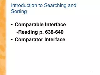 Introduction to Searching and Sorting