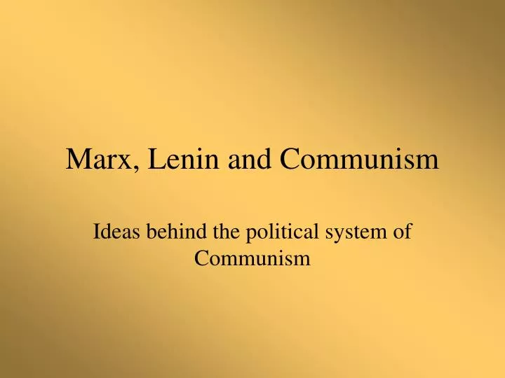 marx lenin and communism