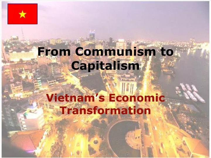 from communism to capitalism