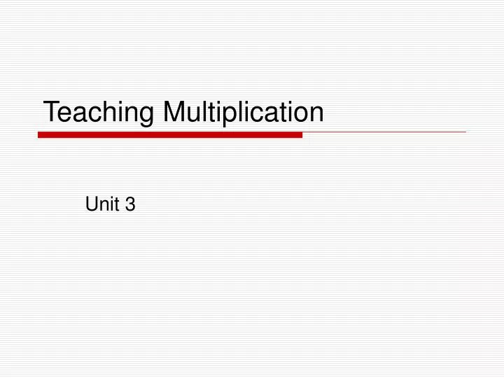 teaching multiplication