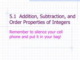 5 1 addition subtraction and order properties of integers