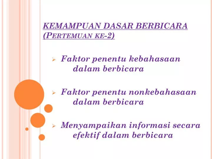 kemampuan dasar berbicara pertemuan ke 2