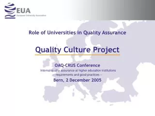 Role of Universities in Quality Assurance Quality Culture Project
