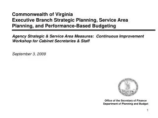 Commonwealth of Virginia Executive Branch Strategic Planning, Service Area Planning, and Performance-Based Budgeting