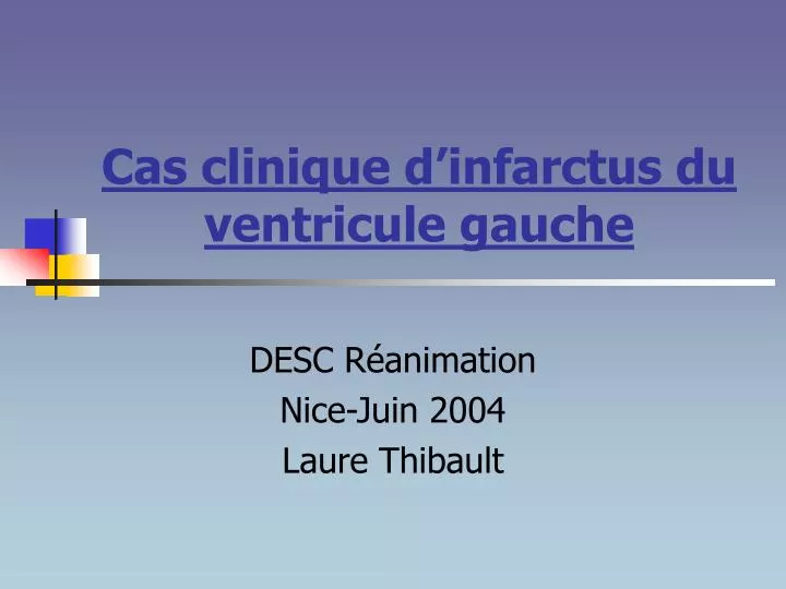 cas clinique d infarctus du ventricule gauche