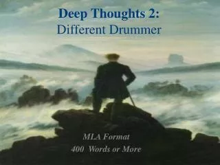 Deep Thoughts 2: Different Drummer