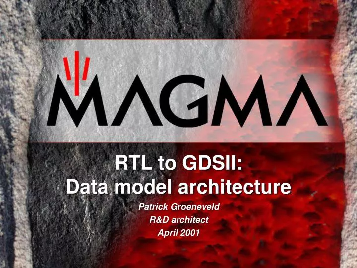 rtl to gdsii data model architecture