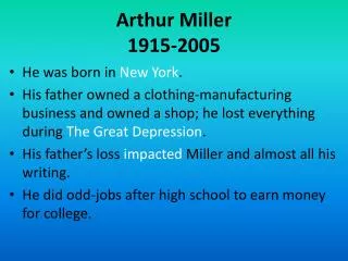 Arthur Miller 1915-2005