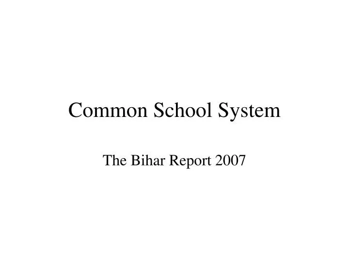 common school system