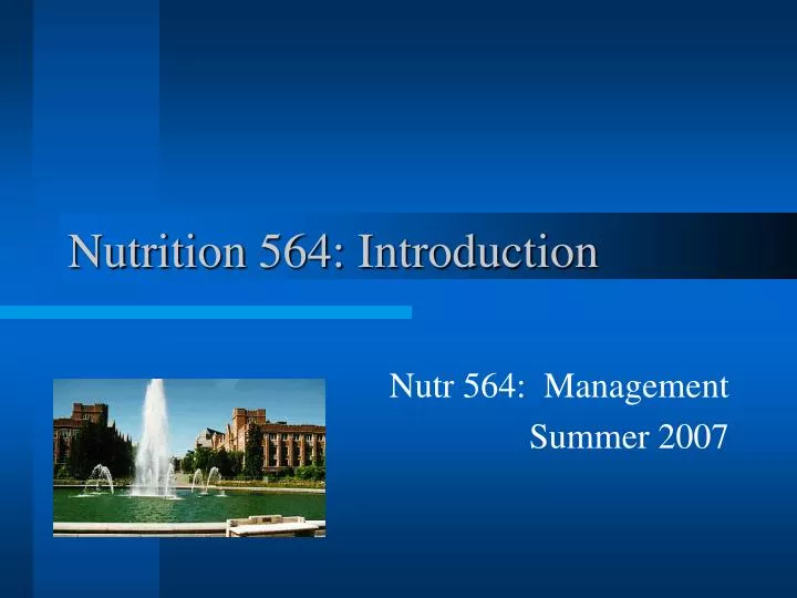 nutrition 564 introduction