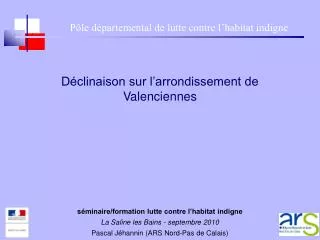 d clinaison sur l arrondissement de valenciennes