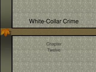 White-Collar Crime