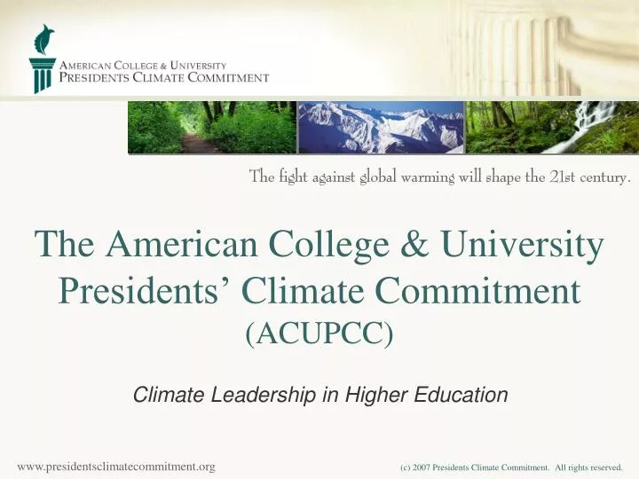 the american college university presidents c limate commitment acupcc