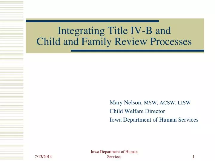 integrating title iv b and child and family review processes