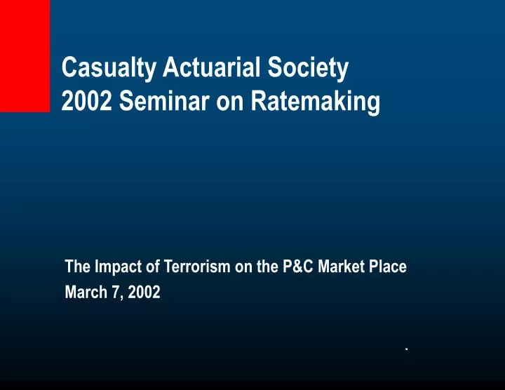 casualty actuarial society 2002 seminar on ratemaking