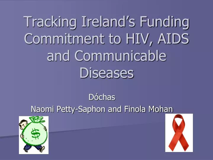 tracking ireland s funding commitment to hiv aids and communicable diseases