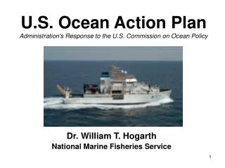 U.S. Ocean Action Plan Administration's Response to the U.S. Commission on Ocean Policy